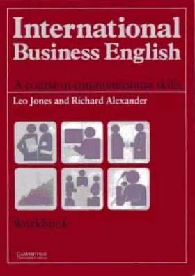 Couverture du produit · International Business English Workbook: A Course in Communication Skills