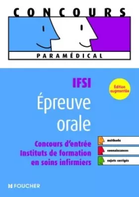 Couverture du produit · Epreuve orale entrée en IFSI (Ancienne Edition)