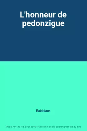Couverture du produit · L'honneur de pedonzigue