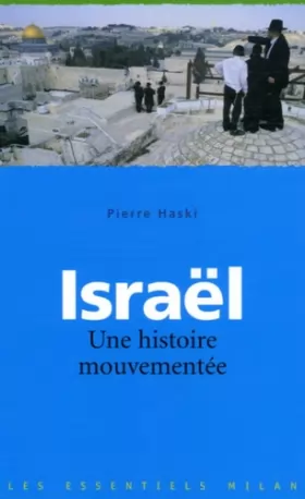 Couverture du produit · Israël : Une histoire mouvementée