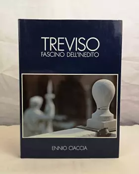 Couverture du produit · Treviso fascino dell'inedito.