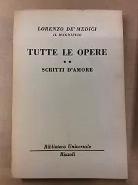 Couverture du produit · Tutte le Opere Scritti D'Amore