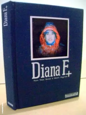 Couverture du produit · Diana F. More true Tales & short Stories.