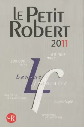Couverture du produit · PETIT ROBERT LANGUE FSE 2011