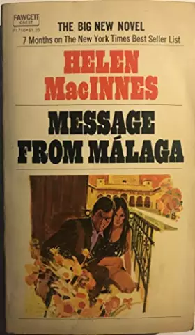 Couverture du produit · Message from Malaga by Helen Macinnes (1986-09-12)