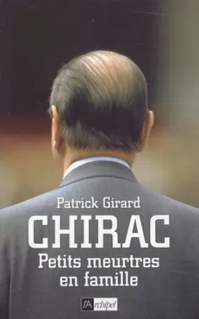 Couverture du produit · Chirac, petits meurtres en famille