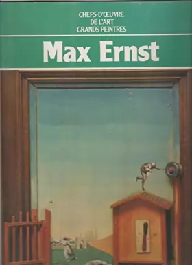 Couverture du produit · Max Ernst (Grands peintres)