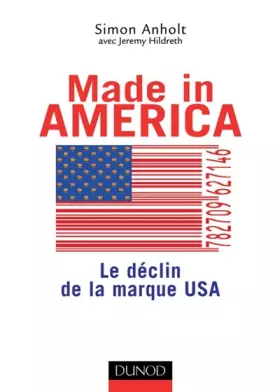 Couverture du produit · Made in America : Le déclin de la marque USA