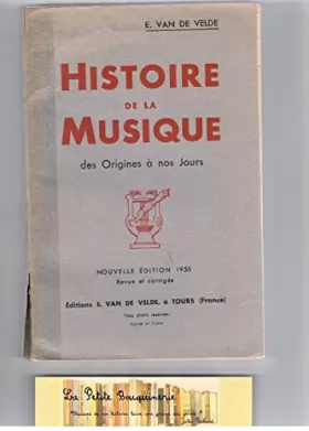 Couverture du produit · Histoire de la musique de l'origine à nos jours