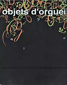 Couverture du produit · Objets d'orgueil au couvent des cordeliers