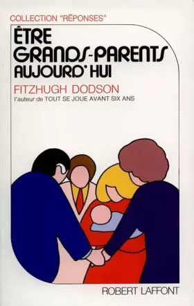 Couverture du produit · Etre grands-parents aujourd'hui