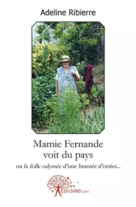 Couverture du produit · Mamie Fernande voit du pays