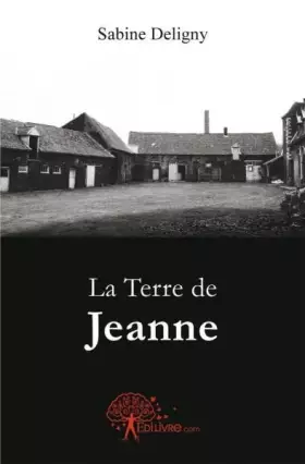 Couverture du produit · La Terre de Jeanne