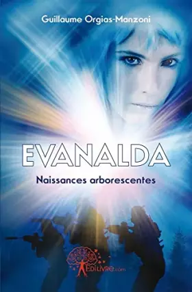 Couverture du produit · EVANALDA NAISSANCES ARBORESCENTES