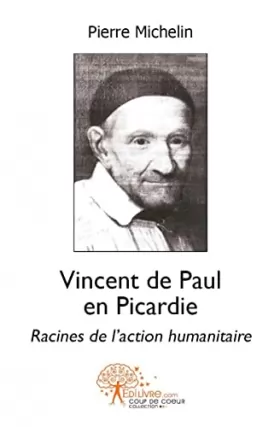 Couverture du produit · Vincent de Paul en Picardie