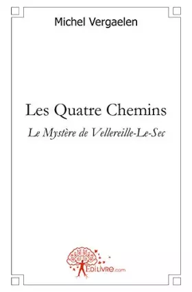 Couverture du produit · Les quatre chemins