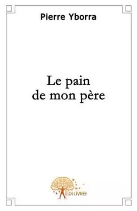 Couverture du produit · Le pain de mon père