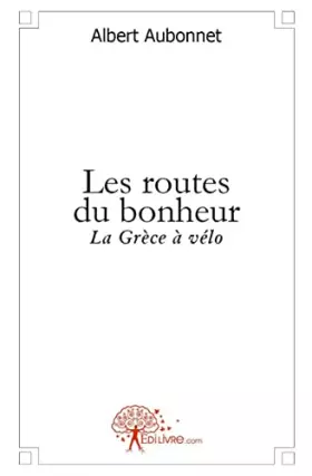 Couverture du produit · Les routes du bonheur