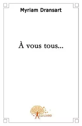 Couverture du produit · A vous tous