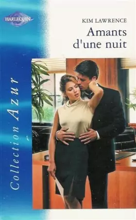 Couverture du produit · Amants d'une nuit : Collection : Harlequin azur n° 2282