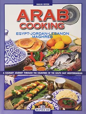 Couverture du produit · Arab Cooking: Egypt, Maghreb, Turkey, Jordan, Lebanon