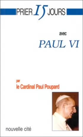Couverture du produit · Prier 15 jours avec Paul VI