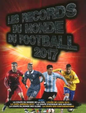 Couverture du produit · Records du monde du football 2017