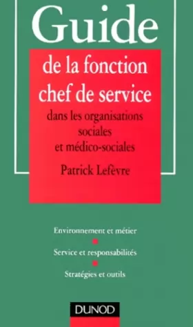Couverture du produit · Guide de la fonction chef de service dans les organisations sociales et médico-sociales