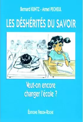 Couverture du produit · Les déshérités du savoir