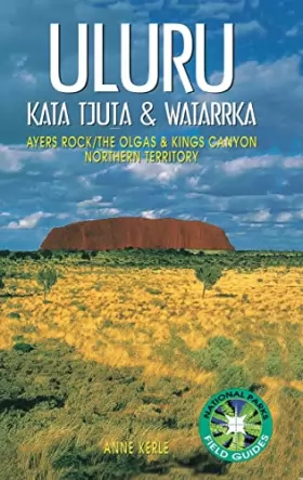 Couverture du produit · Uluru Kata Tjuta & Watarrka: Ayers Rock/the Olgas & Kings Canyon