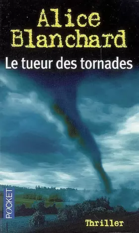 Couverture du produit · Le tueur des tornades