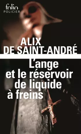 Couverture du produit · L'Ange et le réservoir de liquide à freins