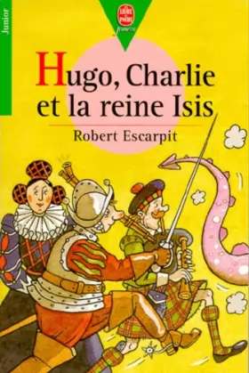 Couverture du produit · HUGO, CHARLIE ET LA REINE ISIS
