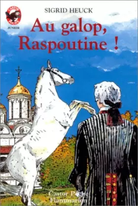 Couverture du produit · Au galop, Raspoutine !