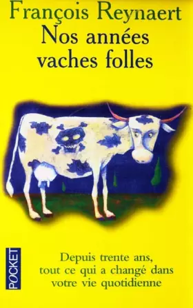 Couverture du produit · Nos années vaches folles