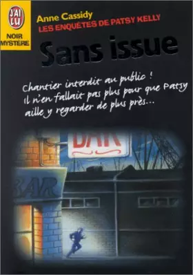 Couverture du produit · Les Enquêtes de Patsy Kelly, numéro 3. Sans issue