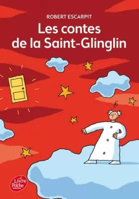 Couverture du produit · Les contes de la Saint-Glinglin