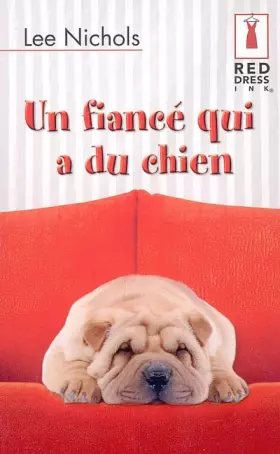Couverture du produit · Un fiancé qui a du chien