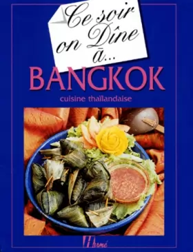 Couverture du produit · Bangkok: Cuisine thaïlandaise