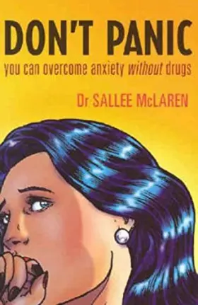 Couverture du produit · Don't Panic You Can Overcome Anxiety Without Drugs