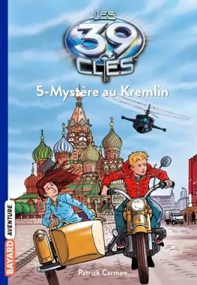 Couverture du produit · Les 39 clés, Tome 5 : Mystère au Kremlin