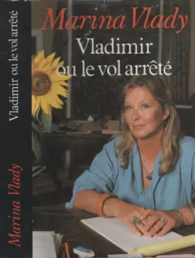 Couverture du produit · Vladimir ou le vol arrêté