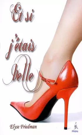 Couverture du produit · Et si j'étais belle...