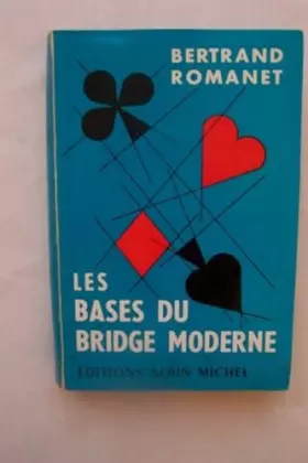 Couverture du produit · LES BASES DU BRIDGE MODERNE