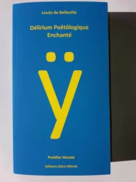 Couverture du produit · Délirium Poêtôlogique Enchanté