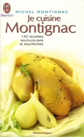 Couverture du produit · Je cuisine Montignac