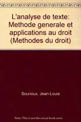Couverture du produit · L'Analyse de texte : Méthode générale et applications au droit (Méthodes de droit)