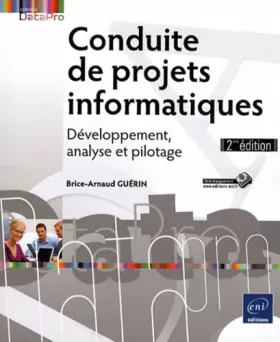 Couverture du produit · Conduite de projets informatiques - Développement, analyse et pilotage (2ème édition)