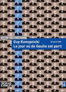 Couverture du produit · Le jour où de Gaulle est parti