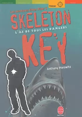 Couverture du produit · Alex Rider, tome 3 : Skeleton Key